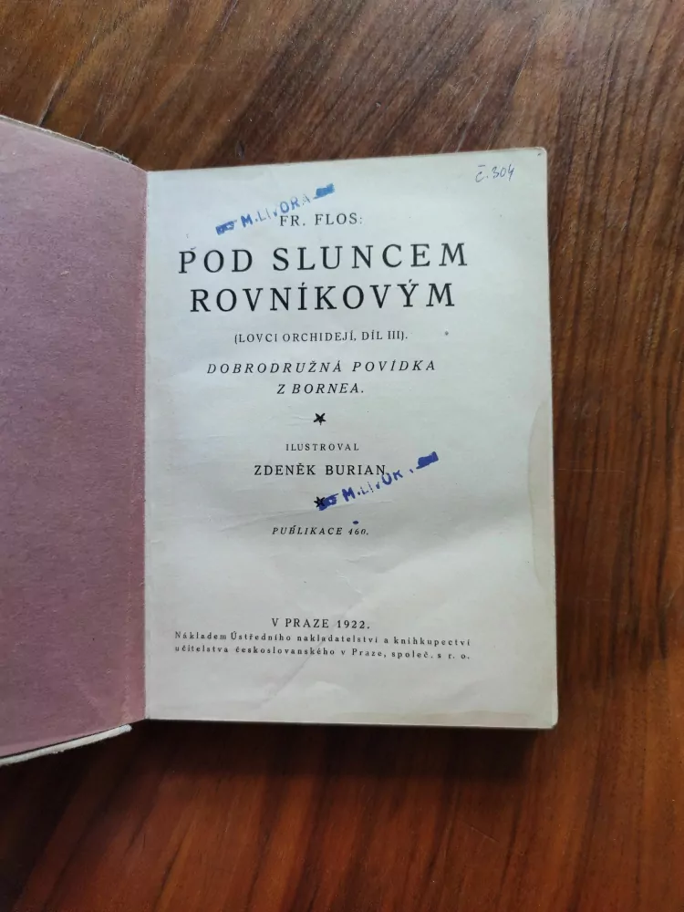 FRANTIŠEK FLOS - Lovci orchidejí 3 - Pod sluncem rovníkovým