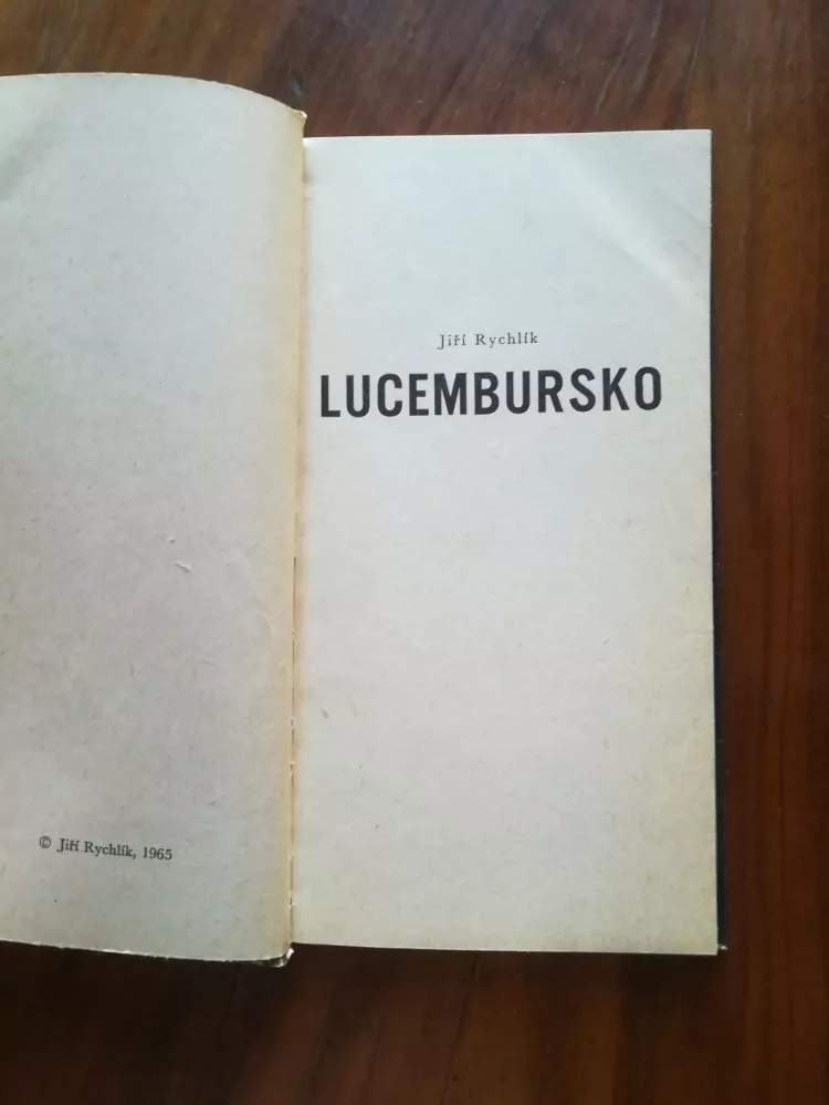 JIŘÍ RYCHLÍK - Lucembursko