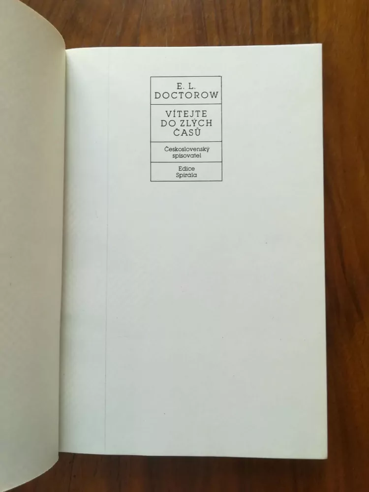 E. L. DOCTOROW - Vítejte do zlých časů