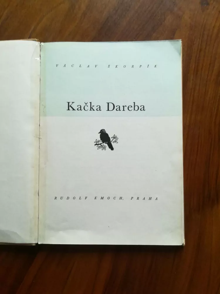 VÁCLAV ŠKORPÍK - Kačka Dareba