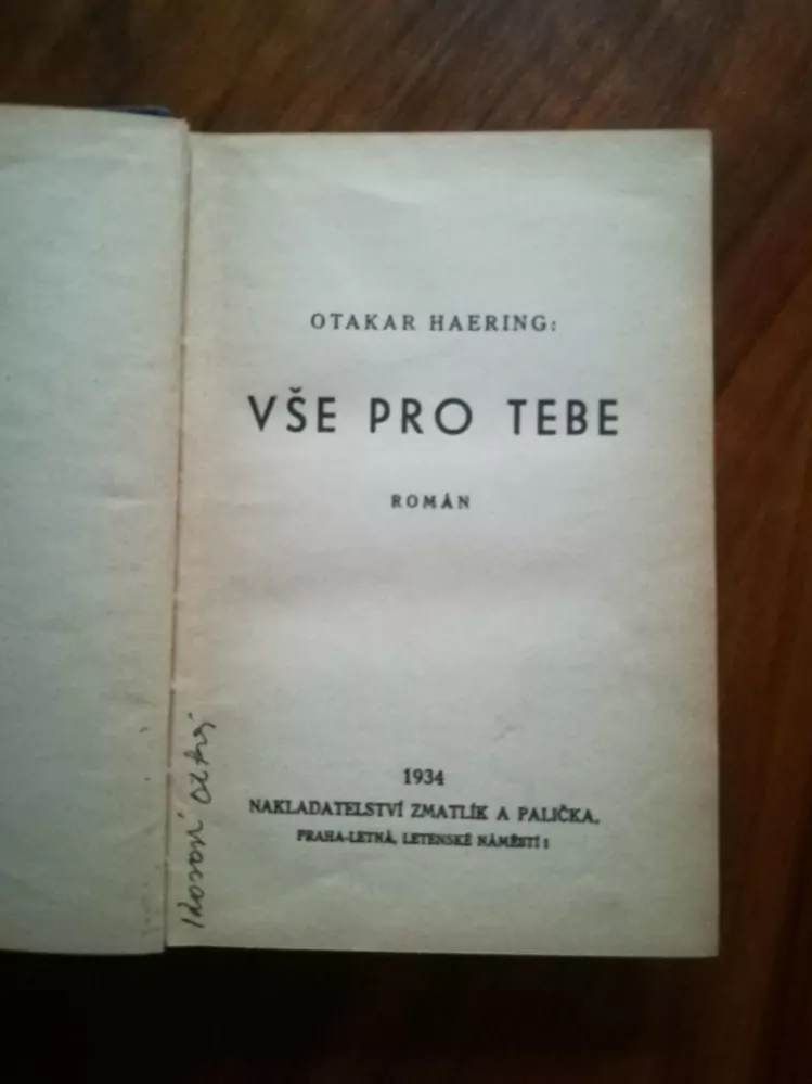 OTAKAR HAERING - Vše pro tebe