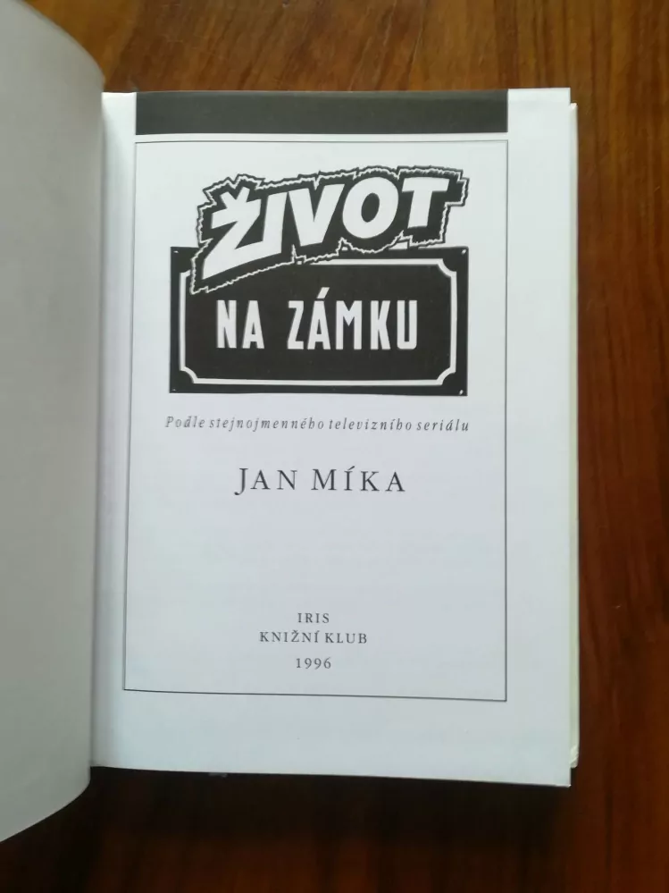 JAN MÍKA - Život na zámku