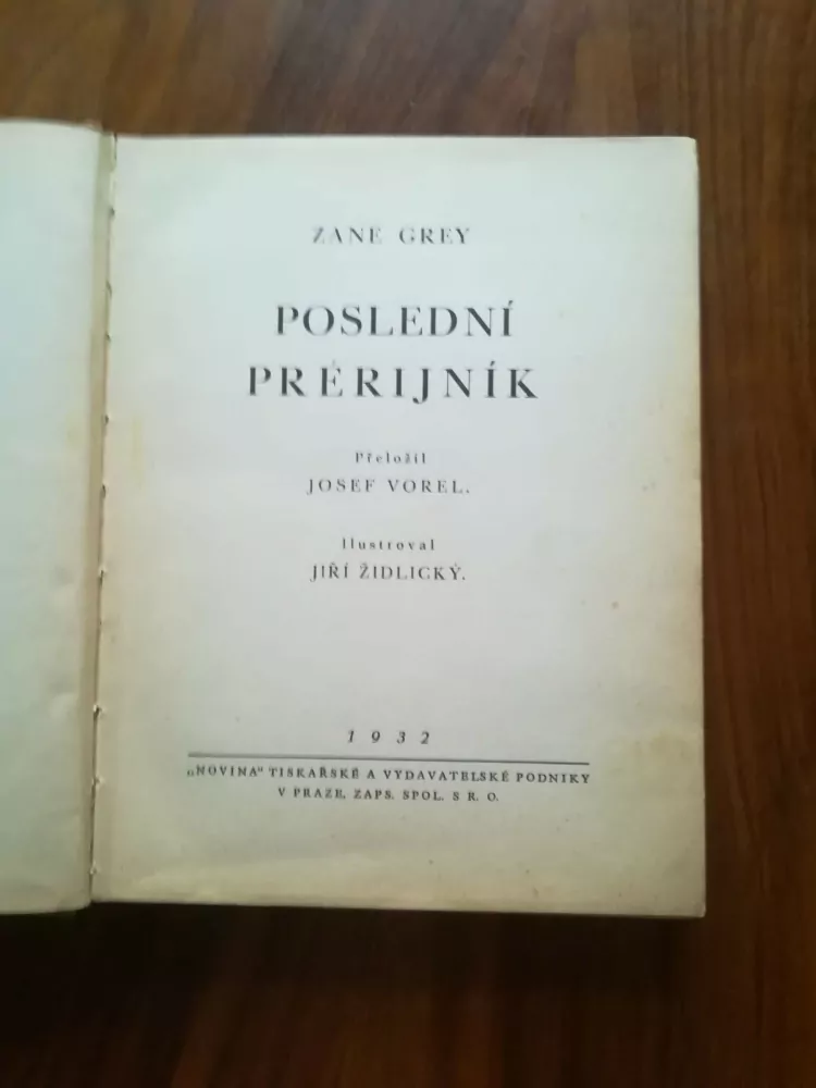 ZANE GREY - Poslední prérijník