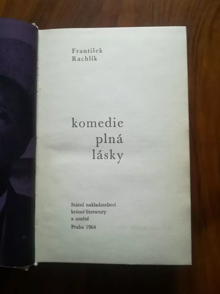 FRANTIŠEK RACHLÍK - Komedie plná lásky 