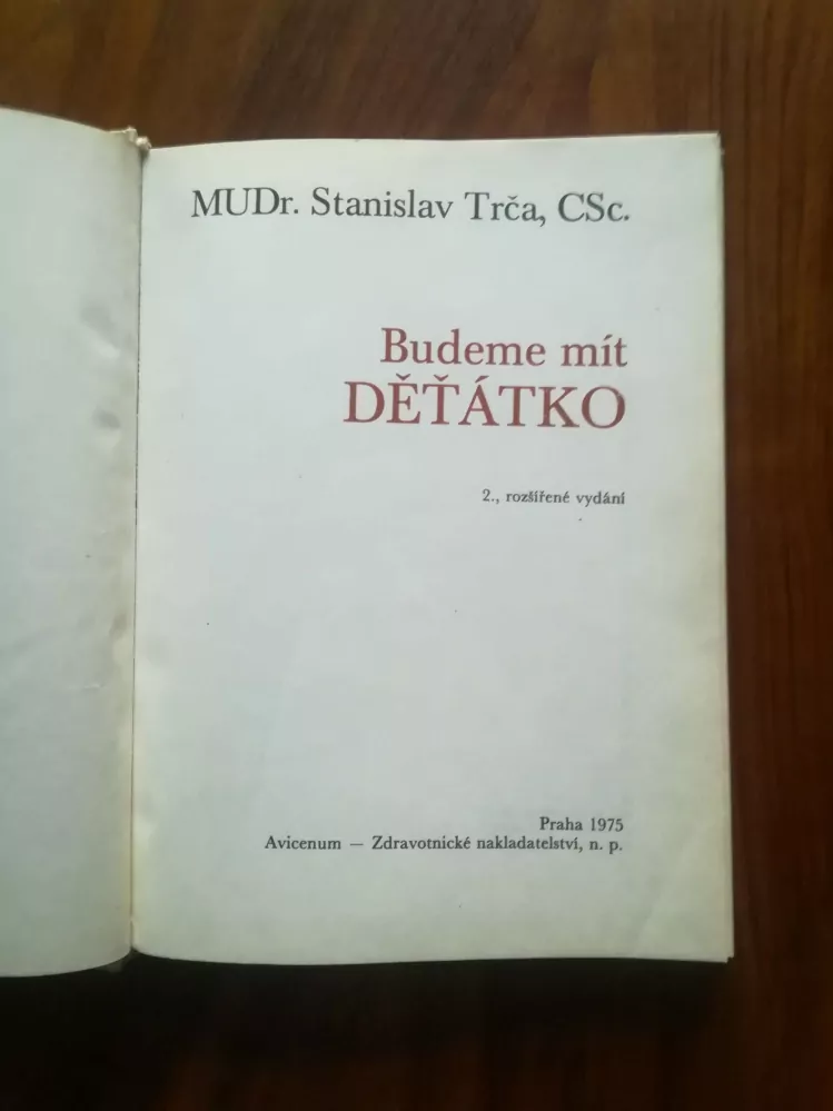 STANISLAV TRČA - Budeme mít děťátko