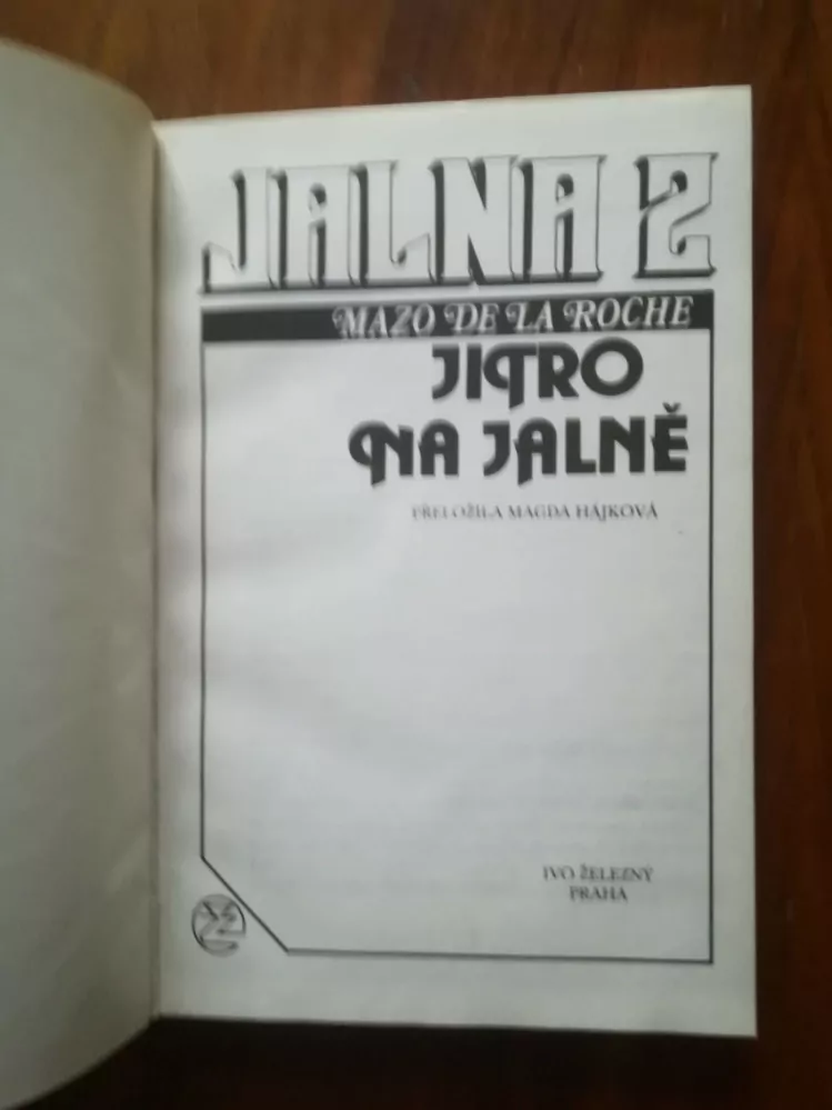 MAZO DE LA ROCHE - Jitro na Jalně
