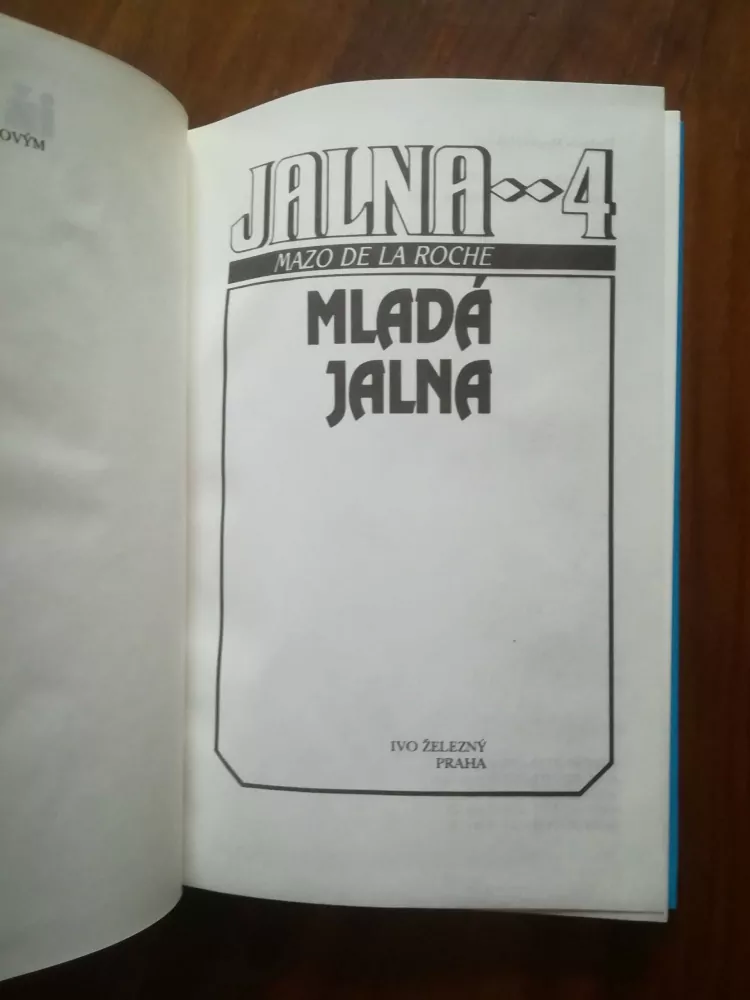 MAZO DE LA ROCHE - Mladá Jalna