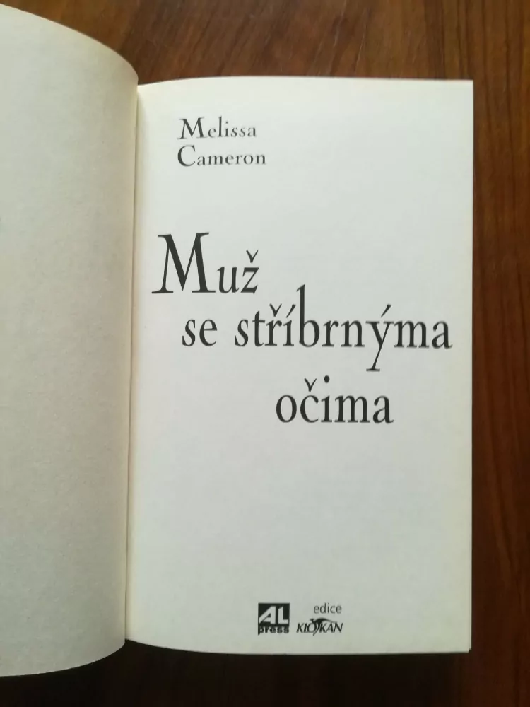MELISSA CAMERON - Muž se stříbrnýma očima