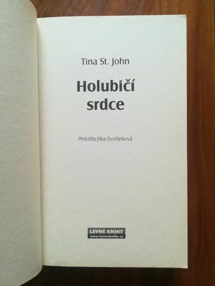 TINA ST. JOHN - Holubičí srdce