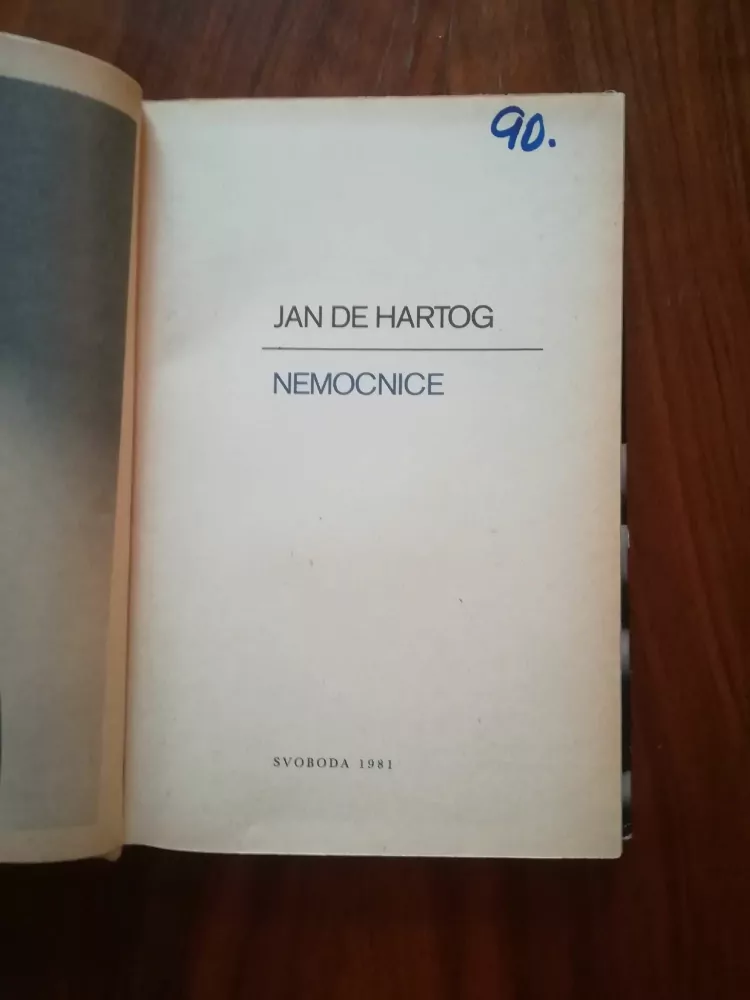 JAN DE HARTOG - Nemocnice