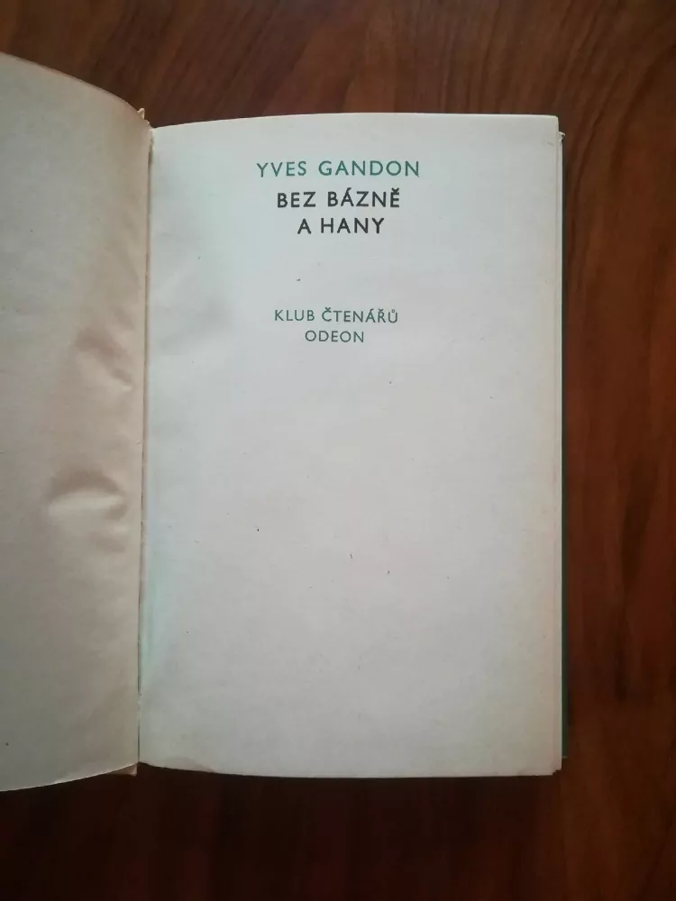 YVES GANDON - Bez bázně a hany