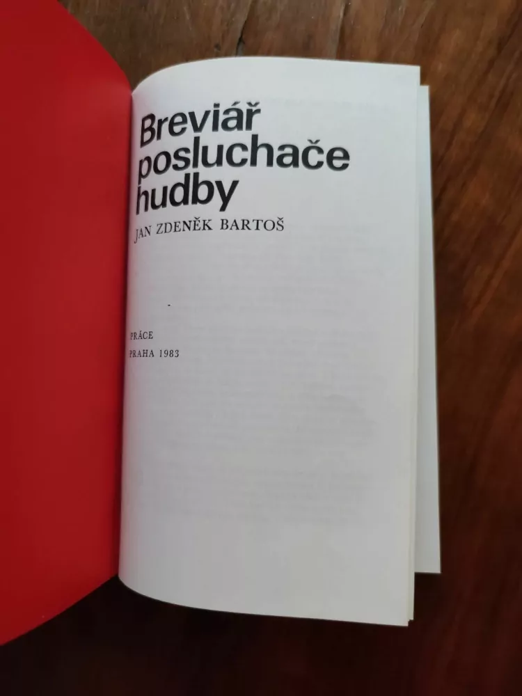 JAN ZDENĚK BARTOŠ - Breviář posluchače hudby