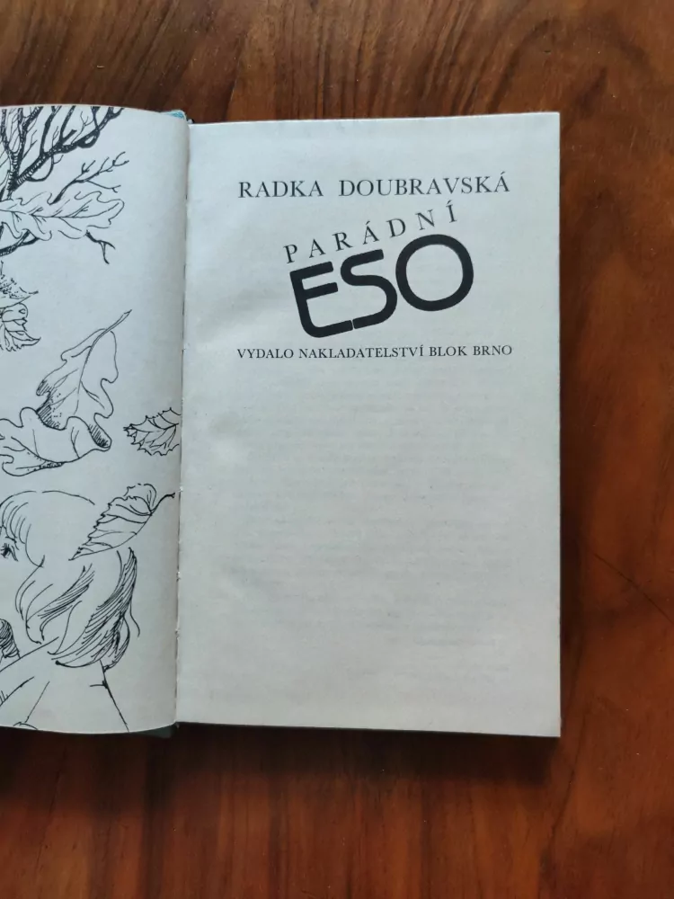 RADKA DOUBRAVSKÁ - Parádní eso