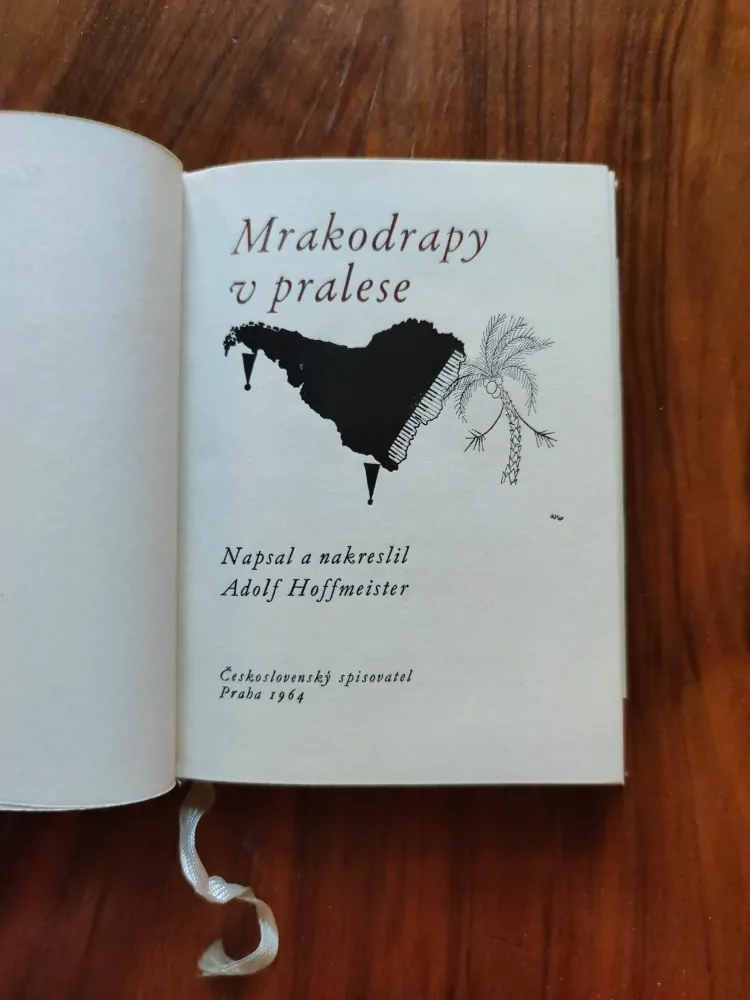 ADOLF HOFFMEISTER - Mrakodrapy v pralese