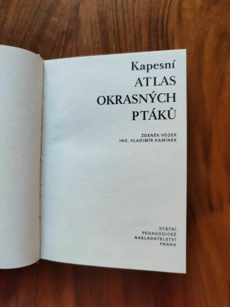 ZDENĚK VEGER, VLADIMÍR KAMÍNEK - Kapesní atlas okrasných ptáků