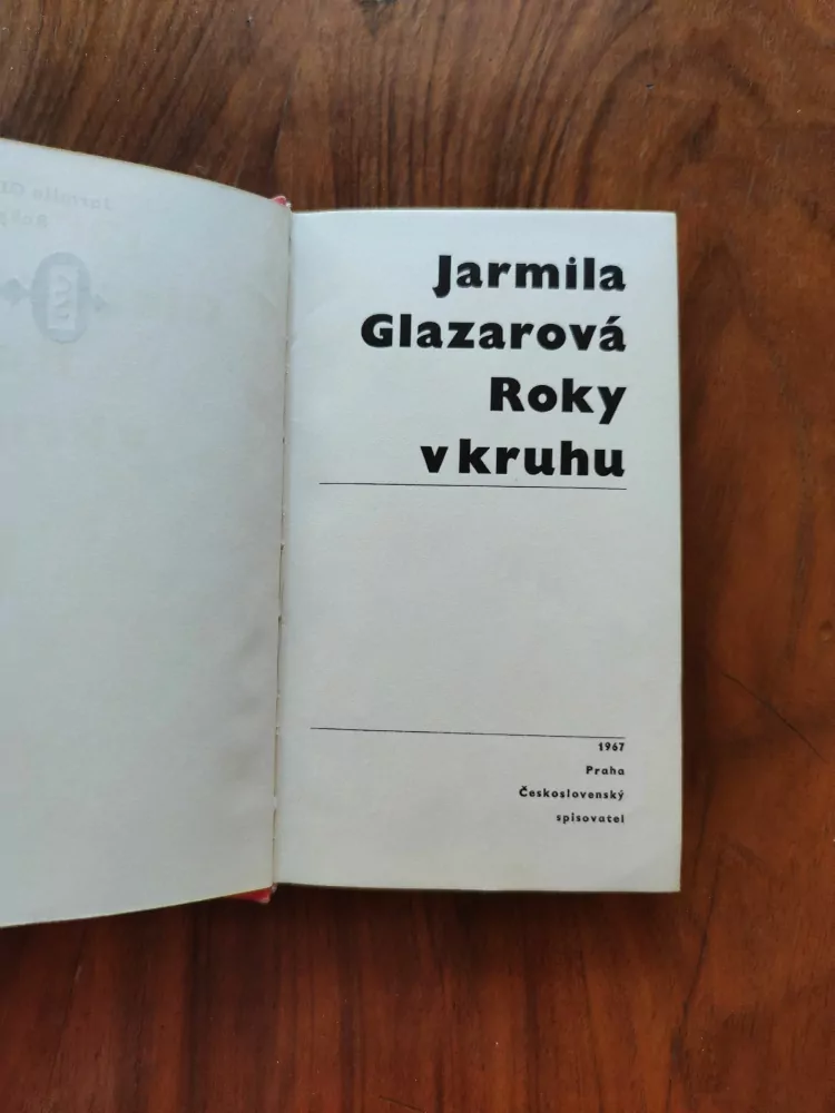 JARMILA GLAZAROVÁ - Roky v kruhu