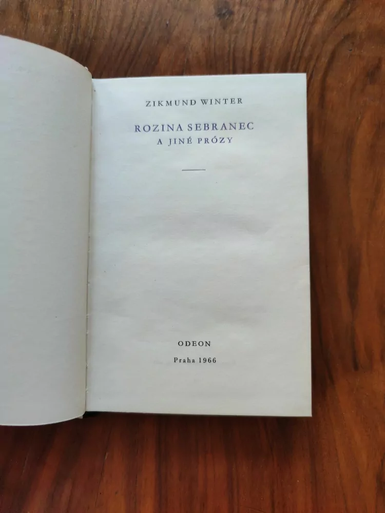 ZIKMUND WINTER - Rozina sebranec a jiné prózy