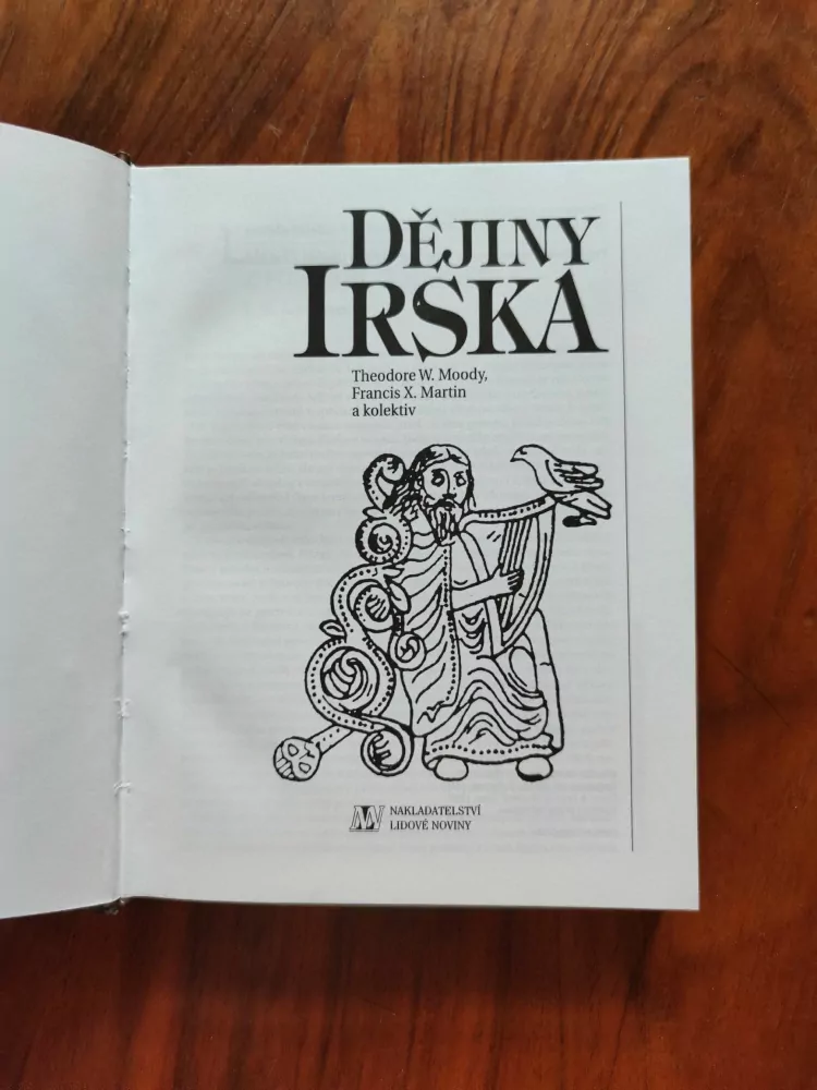 THEODORE WILLIAM MOODY, FRANCIS XAVIER MARTIN - Dějiny Irska