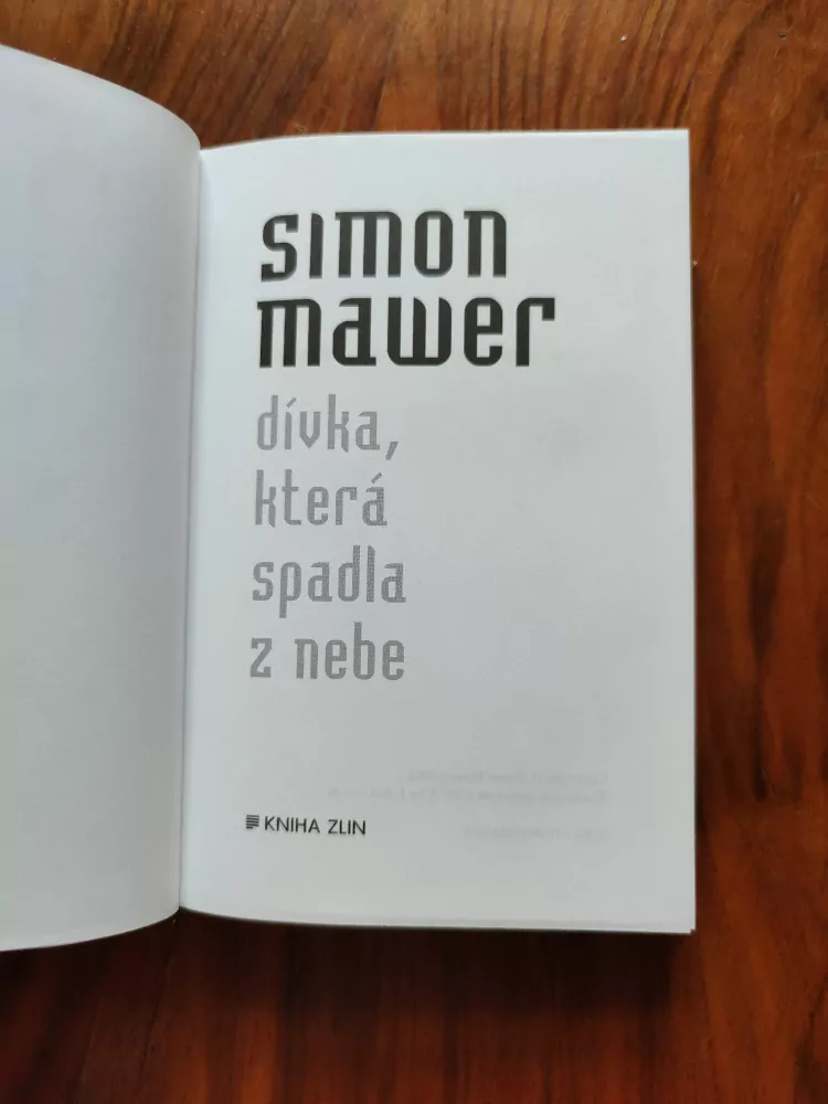 SIMON MAWER - Dívka, která spadla z nebe