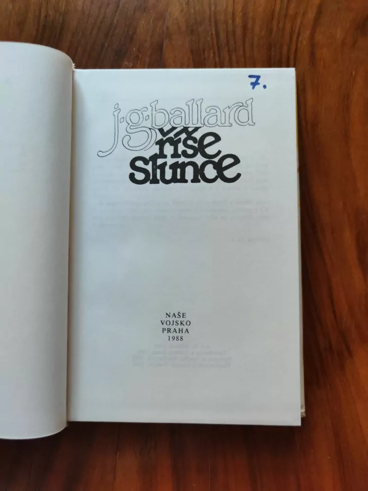 J. G. BALLARD - Říše slunce