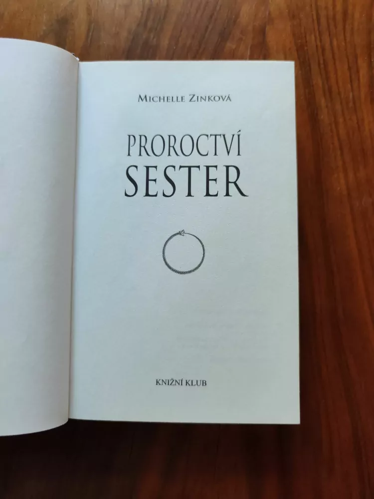 MICHELLE ZINK - Proroctví sester