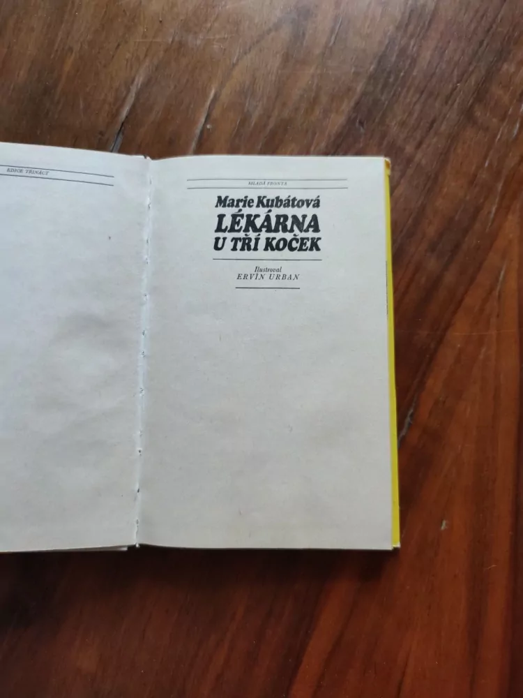 MARIE KUBÁTOVÁ - Lékárna U tří koček