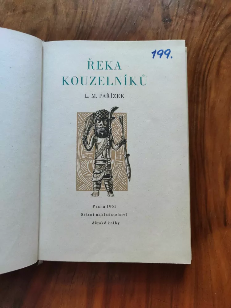 LADISLAV MIKEŠ PAŘÍZEK - Řeka kouzelníků