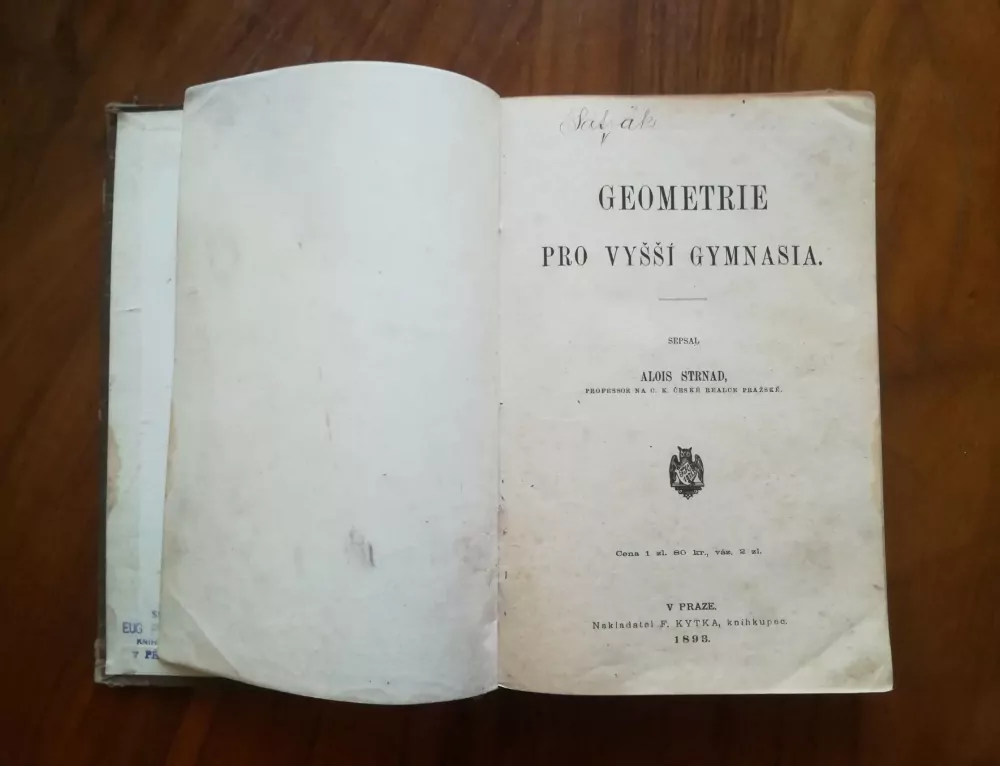 ALOIS STRNAD - Geometrie pro vyšší gymnasia