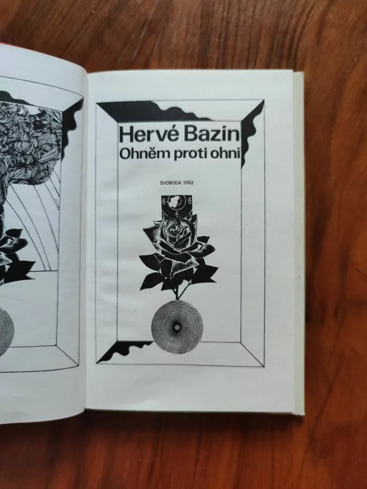 HERVÉ BAZIN - Ohněm proti ohni