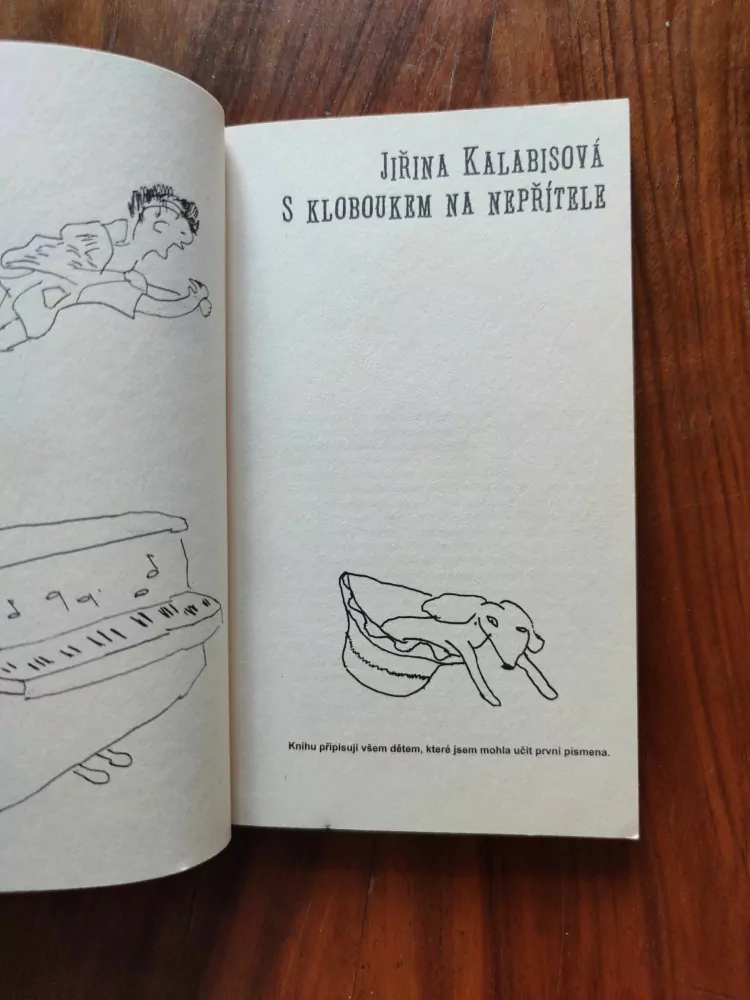 JIŘINA KALABISOVÁ - S kloboukem na nepřítele