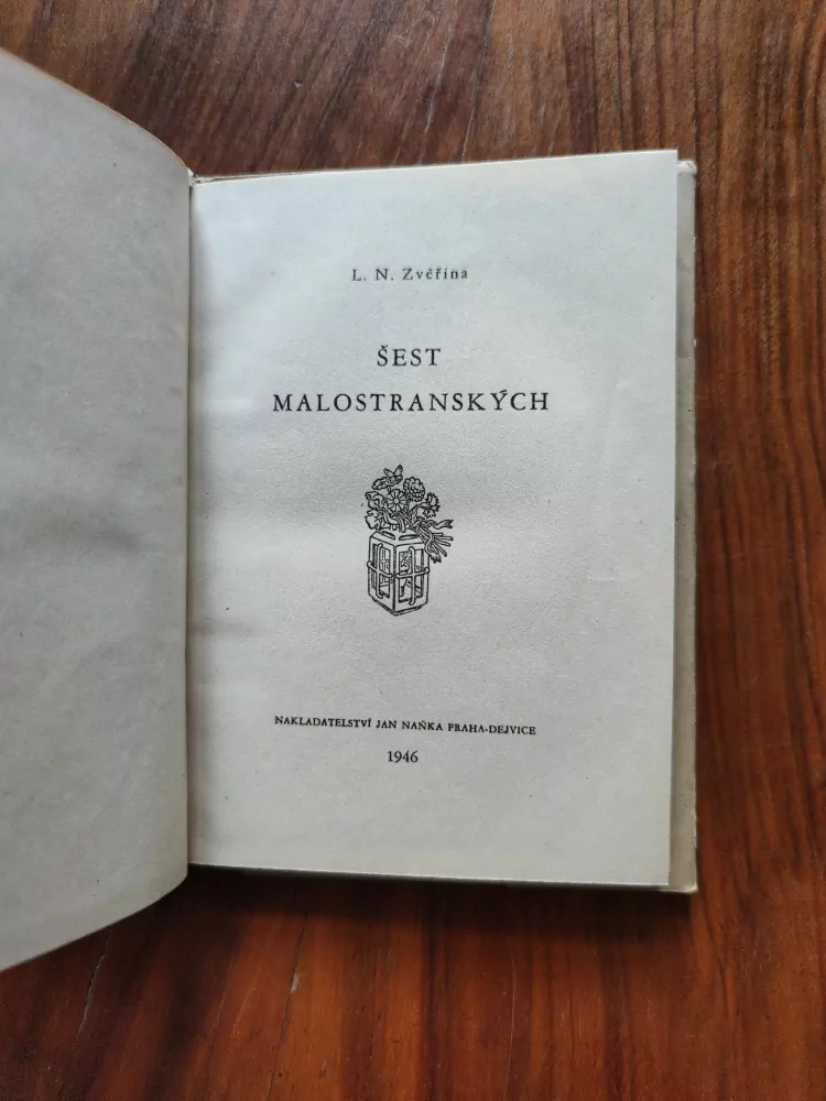 LADISLAV NARCIS ZVĚŘINA - Šest malostranských