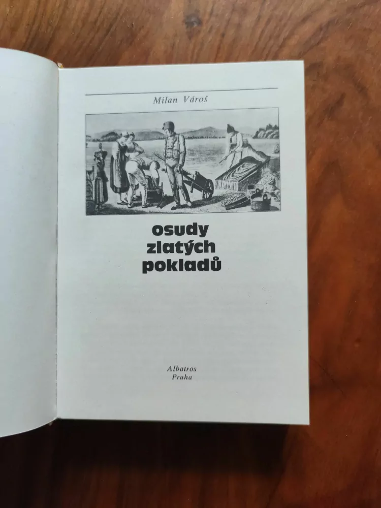 MILAN VÁROŠ - Osudy zlatých pokladů