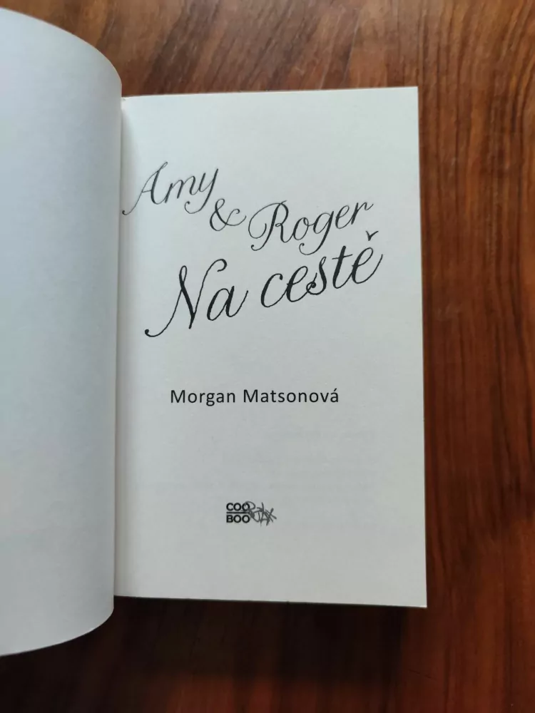 MORGAN MATSON - Amy a Roger: Na cestě