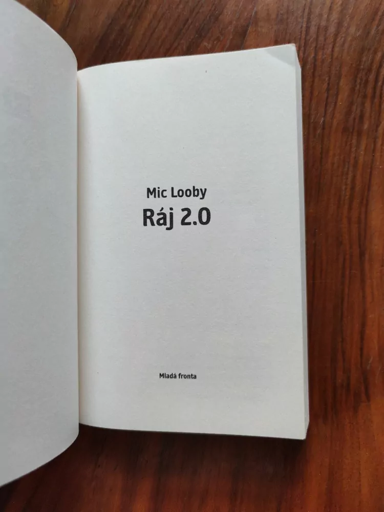 MIC LOOBY - Ráj 2.0