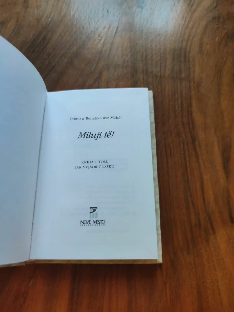 PRIMO MAIOLI, RENATE-LUISE MAIOLI - Miluji Tě