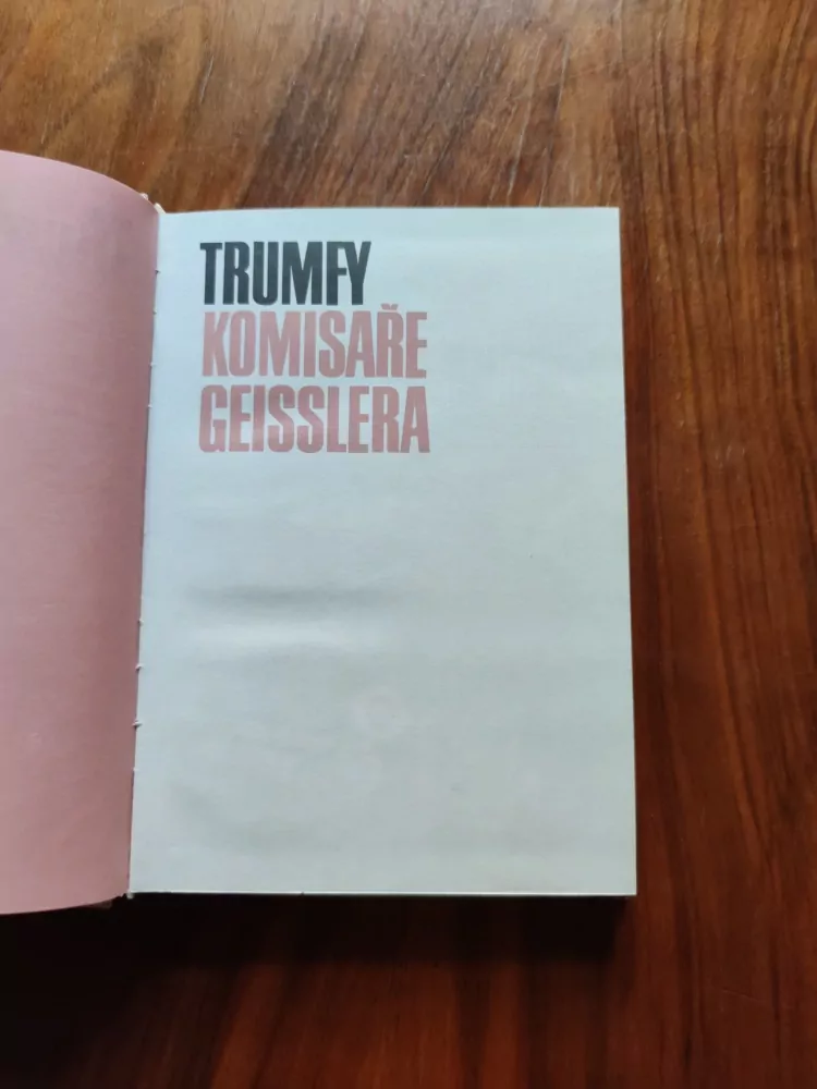 OTA HOLUB - Trumfy komisaře Geisslera
