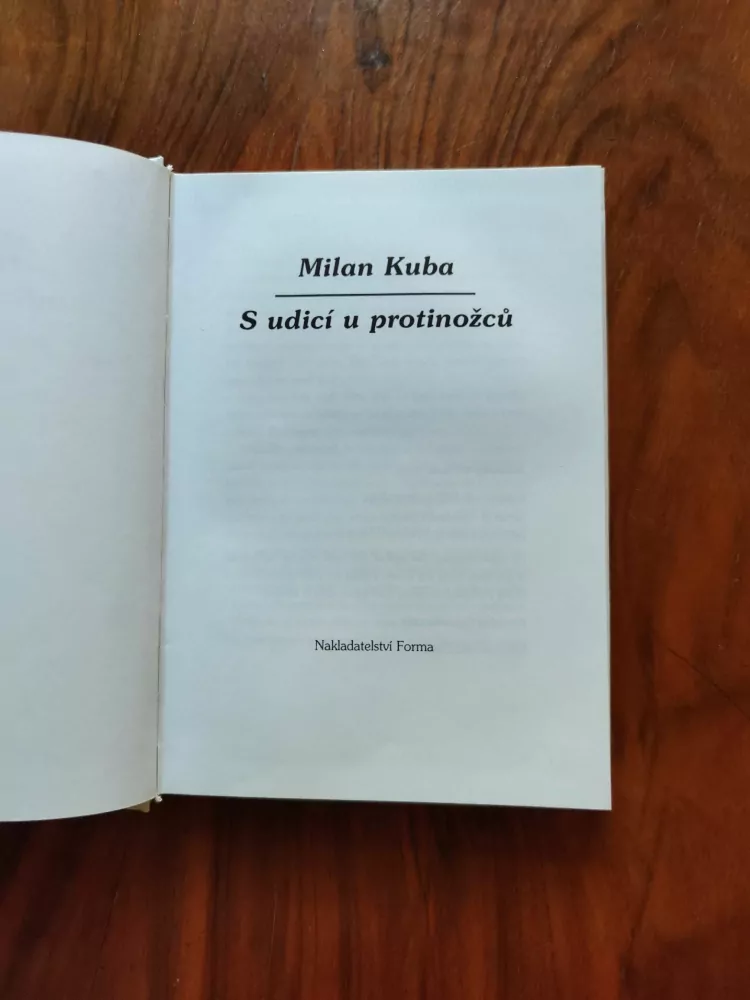 MILAN KUBA - S udicí u protinožců