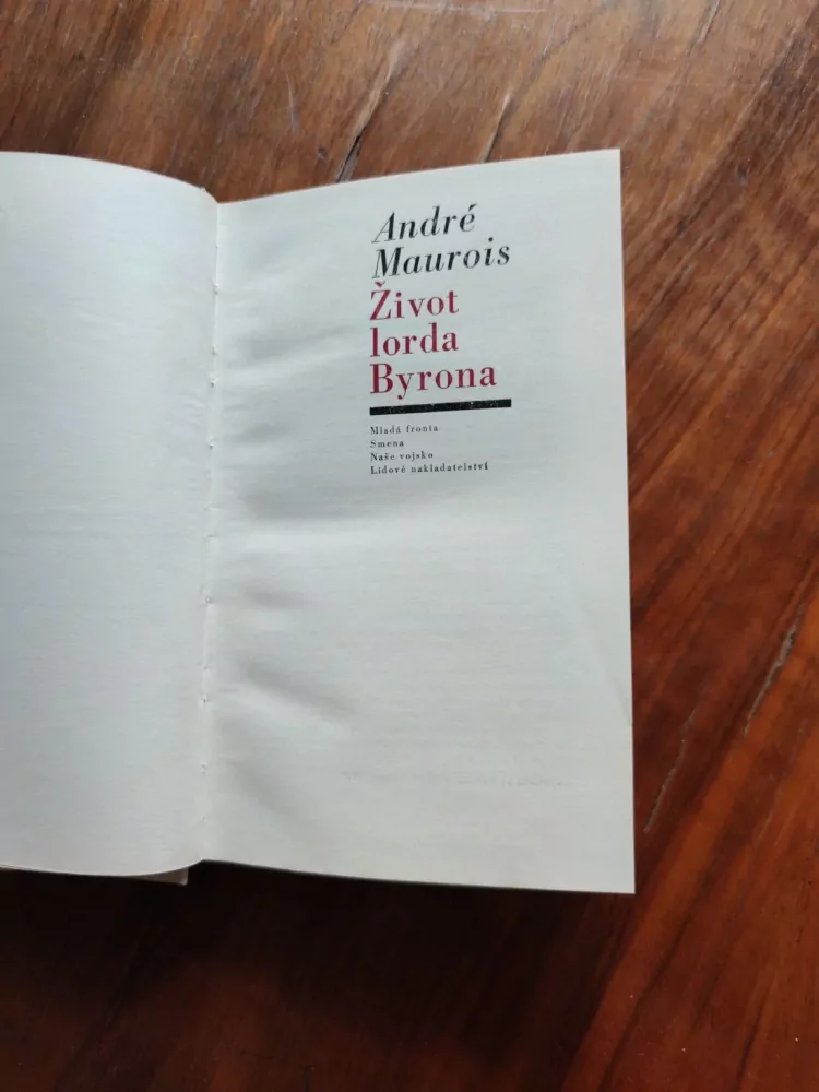 ANDRÉ MAUROIS - Život lorda Byrona