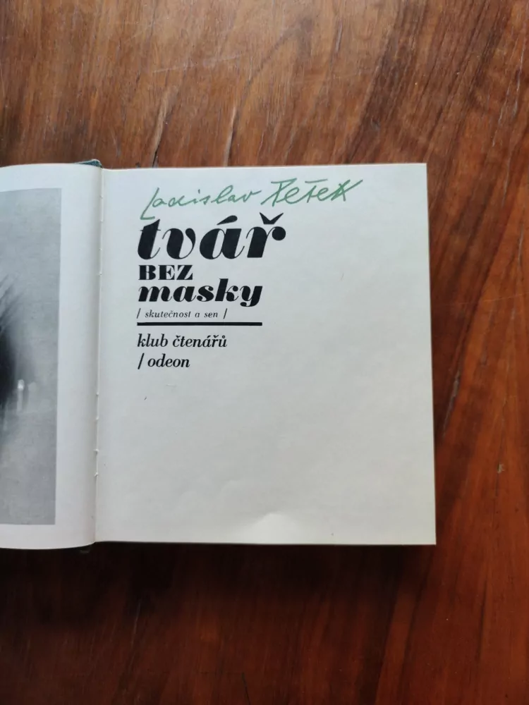 LADISLAV PEŠEK, ZDENĚK HEDVÁBNÝ - Tvář bez masky