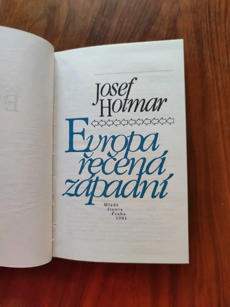 JOSEF HOTMAR - Evropa řečená západní