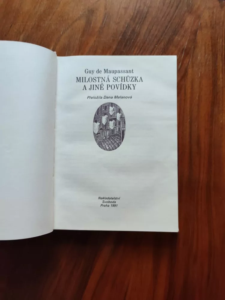 GUY DE MAUPASSANT - Milostná schůzka a jiné povídky