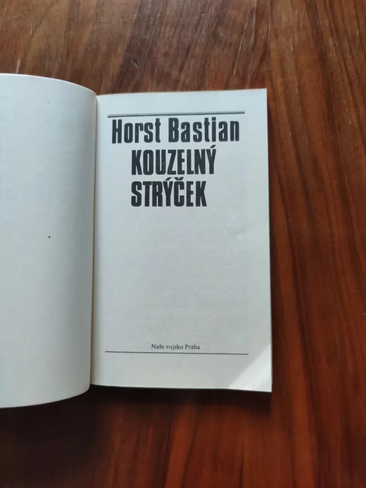 HORST BASTIAN - Kouzelný strýček