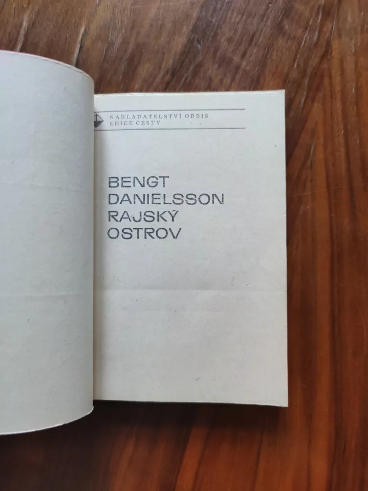 BENGT DANIELSSON - Rajský ostrov