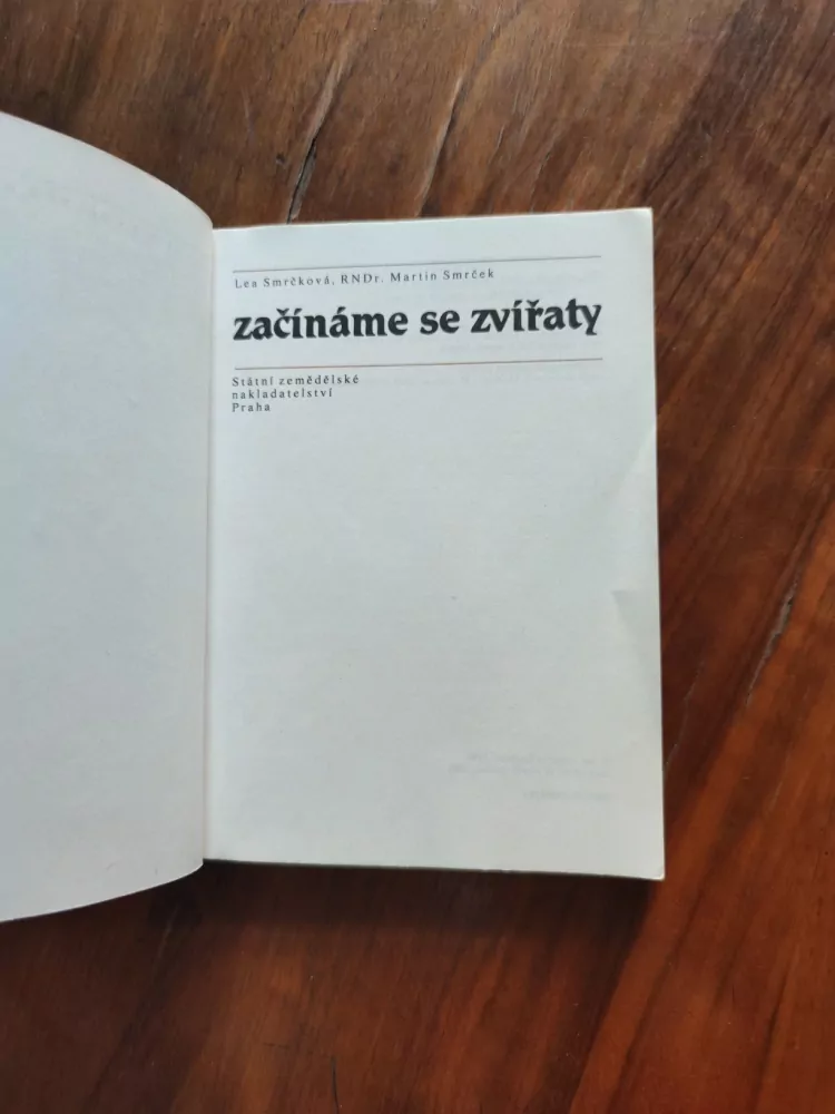 LEA SMRČKOVÁ a MARTIN SMRČEK - Začínáme se zvířaty