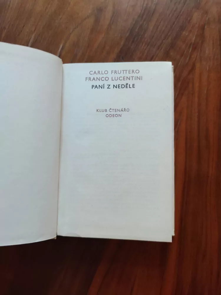 CARLO FRUTTERO, FRANCO LUCENTINI - Paní z neděle
