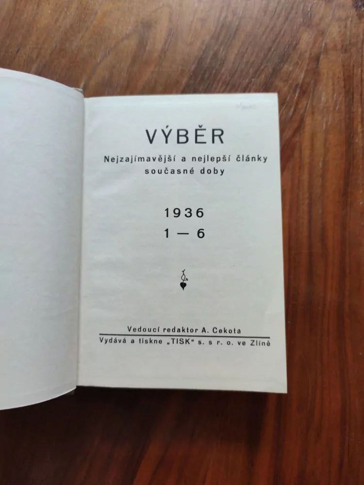 ANTONÍN CEKOTA - Výběr – nejzajímavější a nejlepší články současné doby – rok 1936 (1. – 6.)