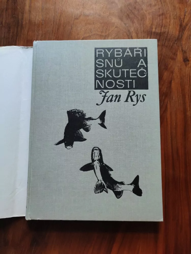 JAN RYS - Rybáři snů a skutečnosti