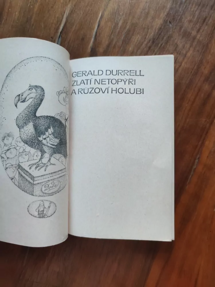 GERALD DURRELL - Zlatí netopýři a růžoví holubi