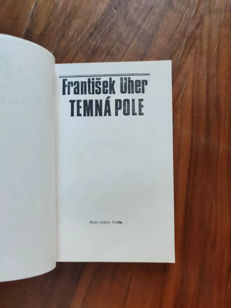 FRANTIŠEK UHER - Temná pole