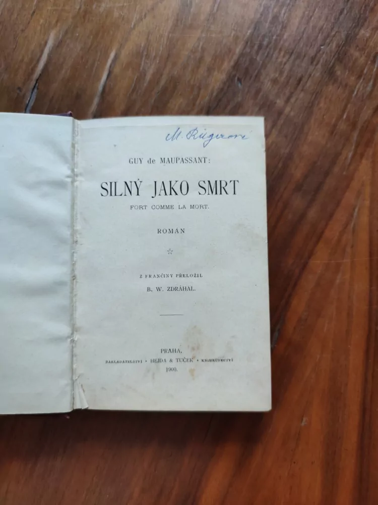 GUY DE MAUPASSANT - Silný jako smrt